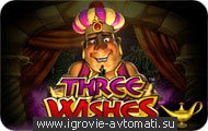   Three Wishes